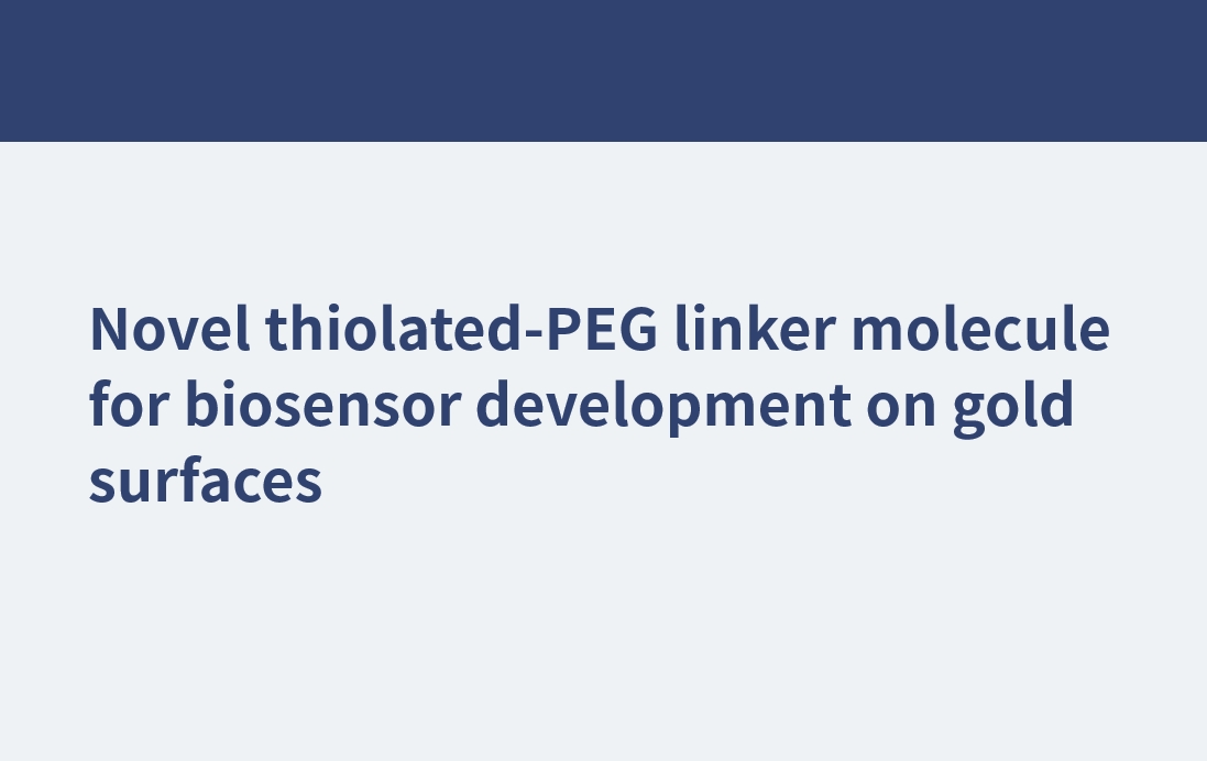Nueva molécula conectora de PEG tiolado para el desarrollo de biosensores en superficies de oro