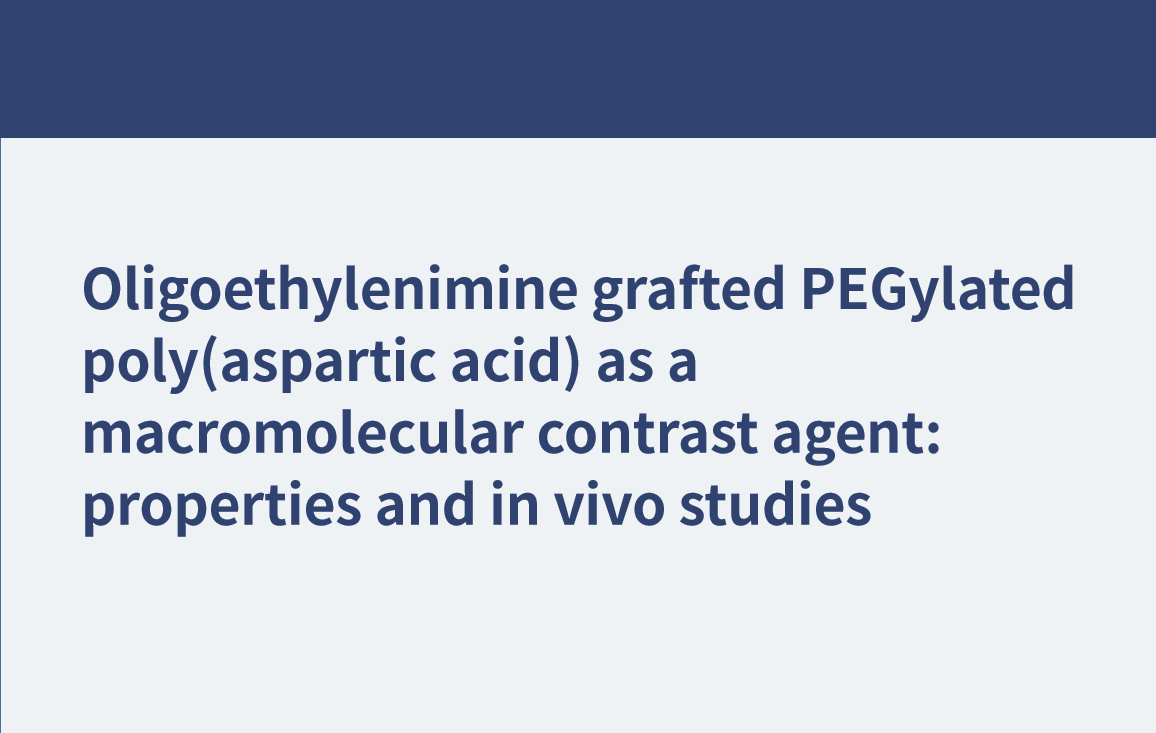 Poli(ácido aspártico) pegilado injertado con oligoetilenimina como agente de contraste macromolecular: propiedades y estudios in vivo