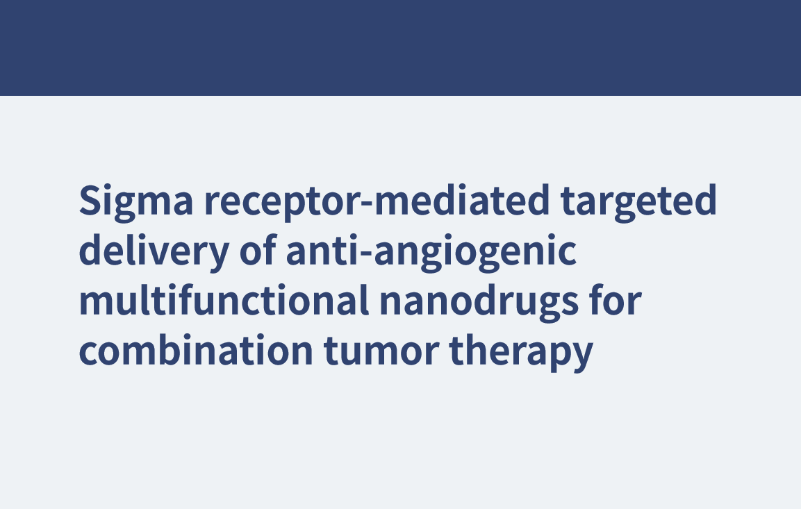 Administración dirigida mediada por el receptor Sigma de nanofármacos multifuncionales antiangiogénicos para la terapia combinada de tumores