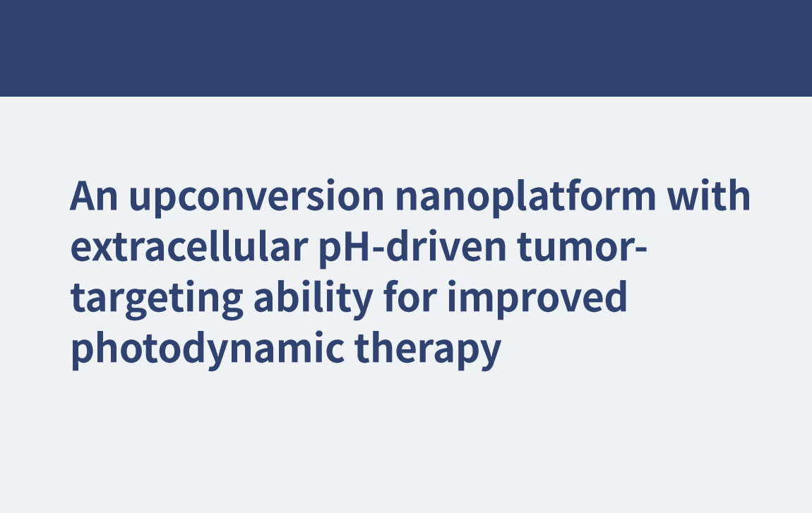 Una nanoplataforma de conversión ascendente con capacidad de focalización en tumores impulsada por el pH extracelular para mejorar la terapia fotodinámica