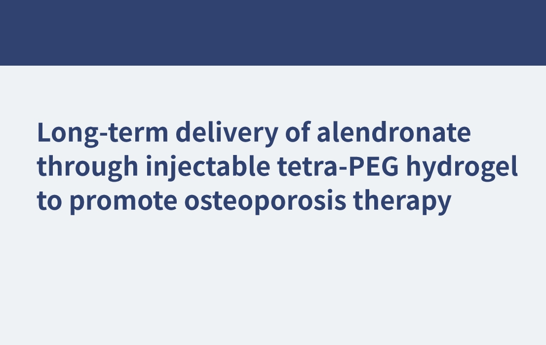 Administración a largo plazo de alendronato a través de un hidrogel de tetra-PEG inyectable para promover la terapia de la osteoporosis
